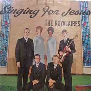 The Royalaires Quartet - Singing For Jesus download flac mp3