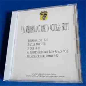 Tom Stephan And Martin Accorsi - Erupt download flac mp3