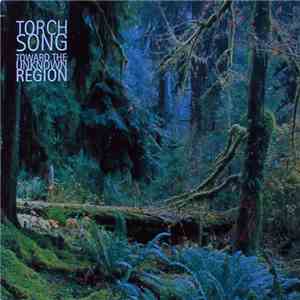 Torch Song - Toward The Unknown Region download flac mp3