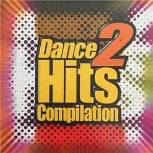 Various - Dance Hits 2 - Compilation download flac mp3