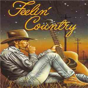 Various - Feelin' Country download flac mp3