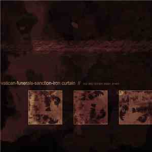 Vatican , Funerals, Sanction , Iron Curtain  - 902.303.720.631.92501.31401 download flac mp3