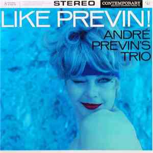 André Previn's Trio - Like Previn! download flac mp3