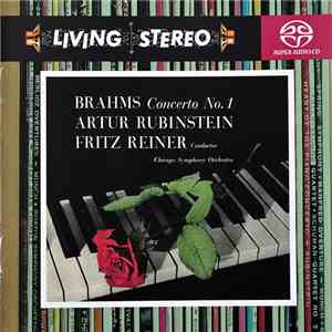 Brahms, Artur Rubinstein, Fritz Reiner, Chicago Symphony Orchestra - Concerto No. 1 In D Minor download flac mp3