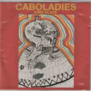 Caboladies - Kind Glaze download flac mp3