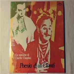 Charlie Chaplin - Poesia DI Un Clown download flac mp3