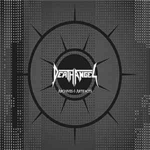 Death Angel  - Archives & Artifacts download flac mp3