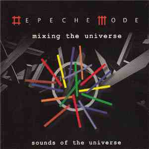 Depeche Mode - Sounds Of The Universe-Mixing The Universe download flac mp3