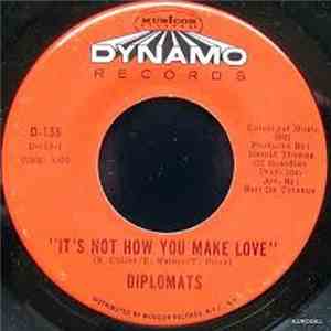 Diplomats - It's Not How You Make Love / In My Heart download flac mp3