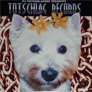 DJ Totschlaeger vs. Disco Cunt - Totschlag Records 4 download flac mp3