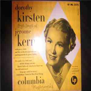 Dorothy Kirsten - Dorothy Kirsten Sings Songs Of Jerome Kern download flac mp3