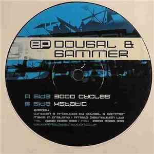 Dougal & Gammer - 3000 Cycles / Xstatic download flac mp3