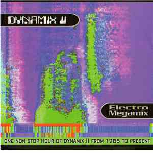 Dynamix II - Electro Megamix download flac mp3