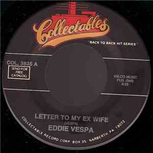 Eddie Vespa - Letter To My Ex Wife / I Used To Work In Chicago flac mp3 download