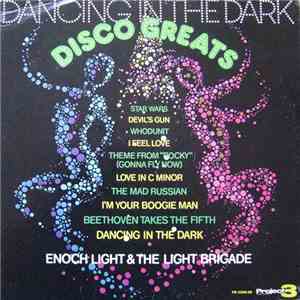 Enoch Light And The Light Brigade - Dancing In The Dark / Disco Greats download flac mp3