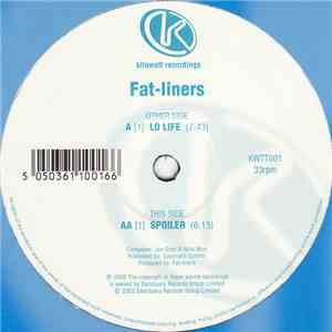 Fat-liners - Lo Life / Spoiler download flac mp3