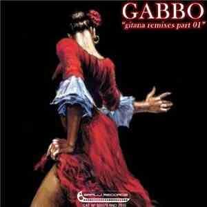 Gabbo  - Gitana (Remixes Part 01) download flac mp3