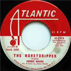 Herbie Mann - The Honeydripper / The Puppet download flac mp3