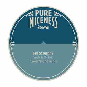 Jah Screechy - Walk & Skank (Sugar Sound Remix) download flac mp3