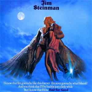 Jim Steinman - Bad For Good download flac mp3