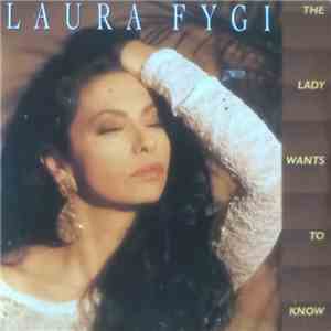 Laura Fygi - The Lady Wants To Know download flac mp3