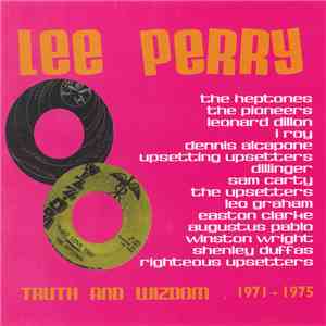 Lee Perry, Various - Truth And Wizdom 1971 - 1975 download flac mp3
