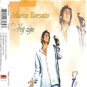 Marco Borsato - Vrij Zijn download flac mp3