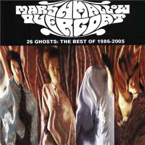 Marshmallow Overcoat - 26 Ghosts: The Best Of 1986-2005 flac mp3 download