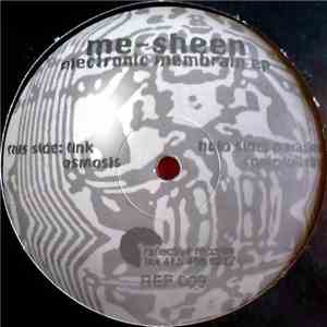 Me-Sheen - Electronic Membrain EP download flac mp3