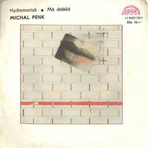 Michal Penk - Hydromaniak • Má Daleká download flac mp3