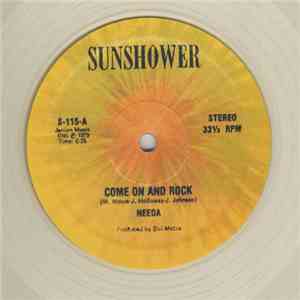 Needa - Come On And Rock / Rock-A-Freak download flac mp3