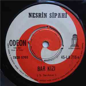 Nesrin Sipahi - Bar Kızı / Yar Yanağın Gül Olmuş download flac mp3