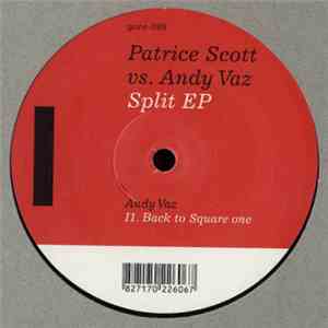 Patrice Scott vs. Andy Vaz - Split EP download flac mp3