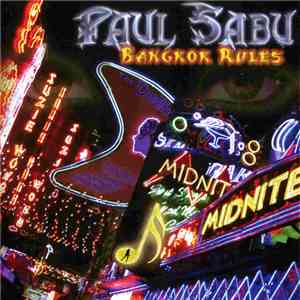 Paul Sabu - Bangkok Rules download flac mp3