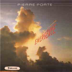 Pierre Porte - Emergence download flac mp3