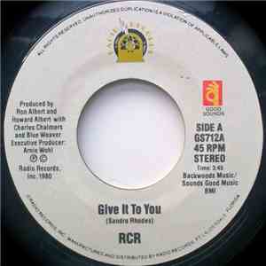 RCR - Give It To You download flac mp3