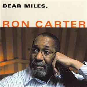 Ron Carter - Dear Miles, download flac mp3