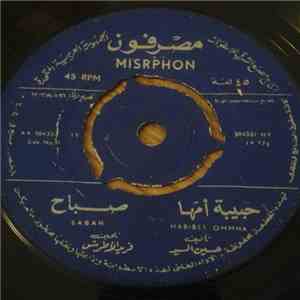 صباح = Sabah - حبيبة أمها = Habibet Ommha download flac mp3