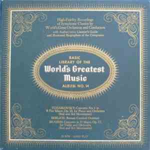 Tchaikovsky, Berlioz, Brahms - Basic Library Of The World's Greatest Music - Album No. 14 download flac mp3