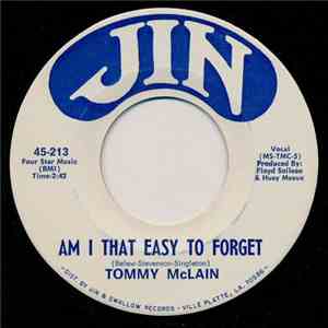 Tommy McLain - I'm Gonna Cry / Am I That Easy To Forget download flac mp3