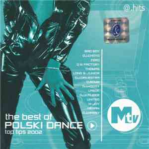 Various - The Best Of Polski Dance - Top Tips 2002 download flac mp3