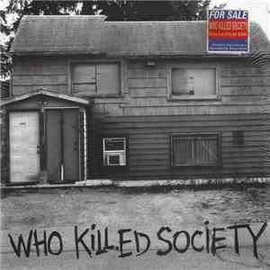 Who Killed Society - Before Everything Got Broken download flac mp3