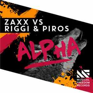 Zaxx Vs Riggi & Piros - Alpha download flac mp3