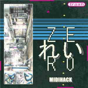 Zer0 れい - MIDIHACK download flac mp3