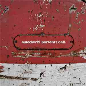 Autoclav1.1 - Portents Call download flac mp3