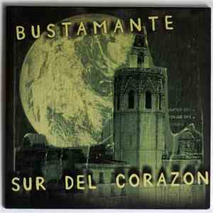 Bustamante - Sur del Corazón download flac mp3