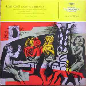 Carl Orff / Elfride Trötschel · Paul Kuen · Hans Braun · Karl Hoppe · Chor Des Bayerischen Rundfunks · Symphonie-Orchester Des Bayerischen Rundfunks, Eugen Jochum - Carmina Burana download flac mp3