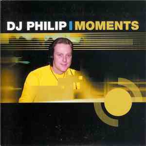 DJ Philip - Moments download flac mp3