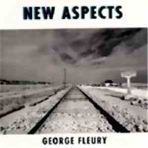 George Fleury - New Aspects download flac mp3