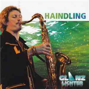 Haindling - Glanzlichter download flac mp3